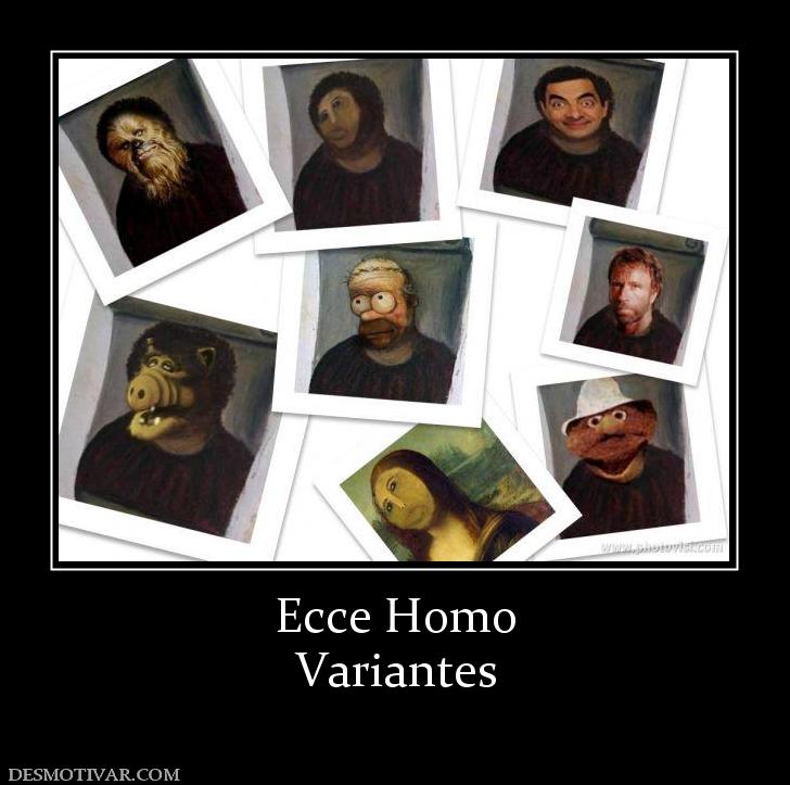 Ecce Homo Variantes