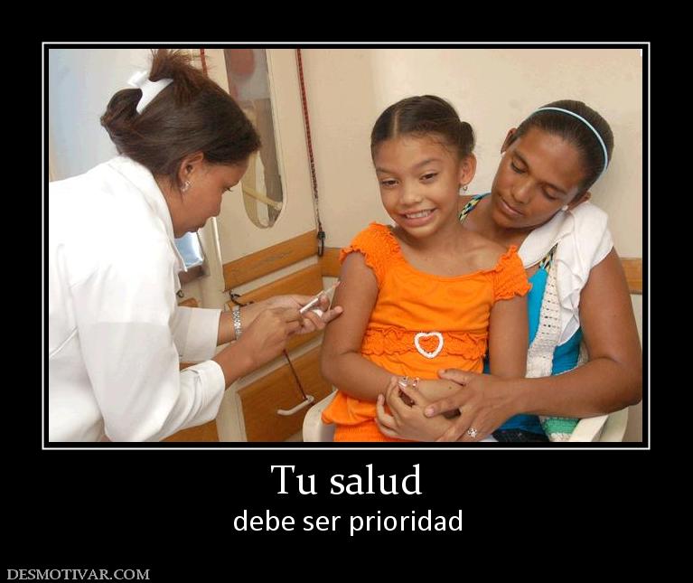 Tu salud debe ser prioridad