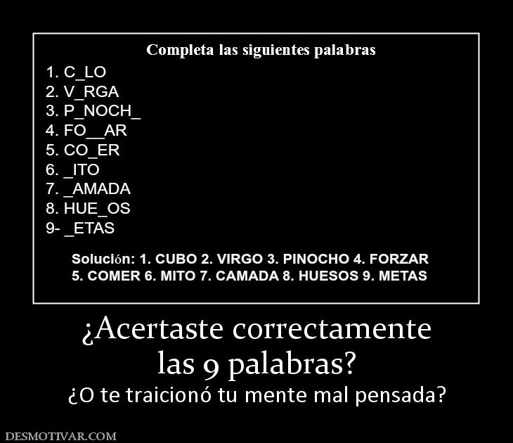 ¿Acertaste correctamente las 9 palabras? ¿O te traicionó tu mente mal pensada?