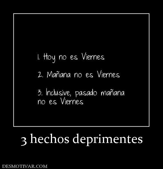 3 hechos deprimentes