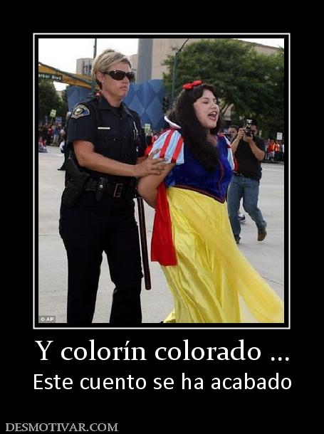 Y colorín colorado ... Este cuento se ha acabado