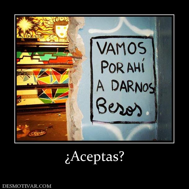 ¿Aceptas?