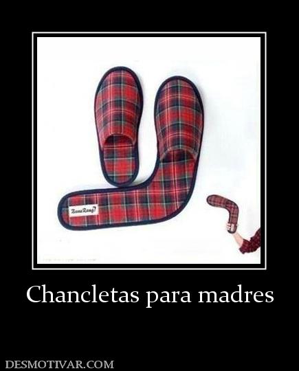 Chancletas para madres