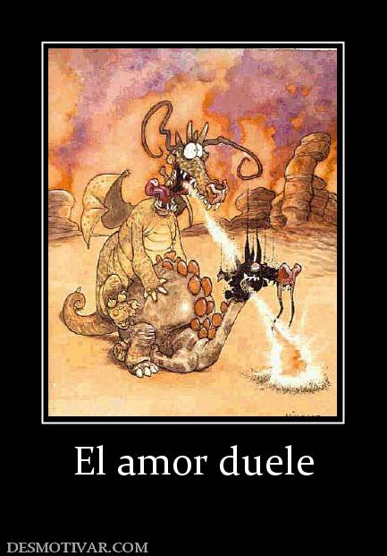 El amor duele