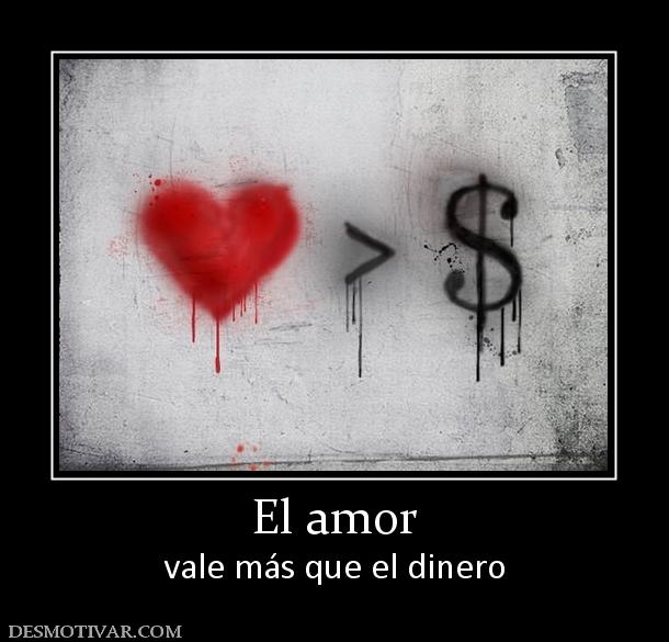 El amor vale más que el dinero