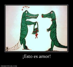 ¡Esto es amor!