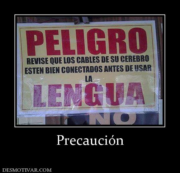 Precaución