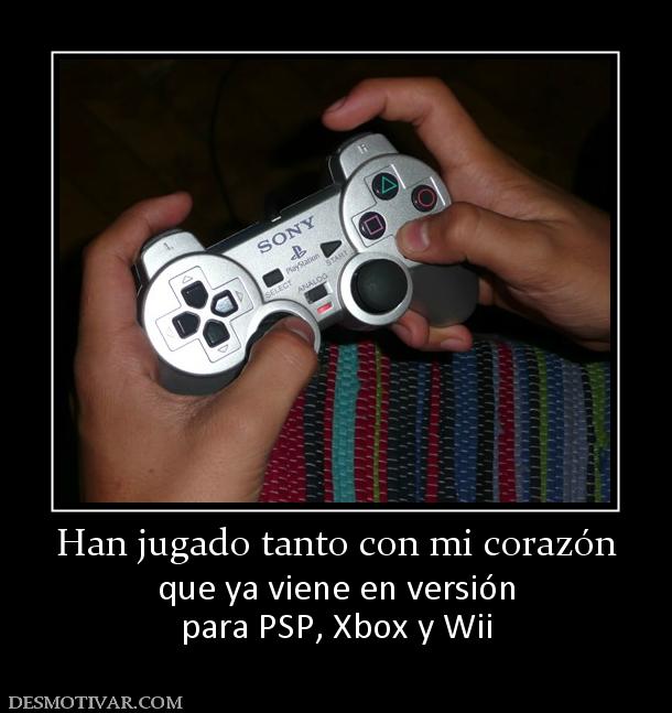 Han jugado tanto con mi corazón que ya viene en versión para PSP, Xbox y Wii