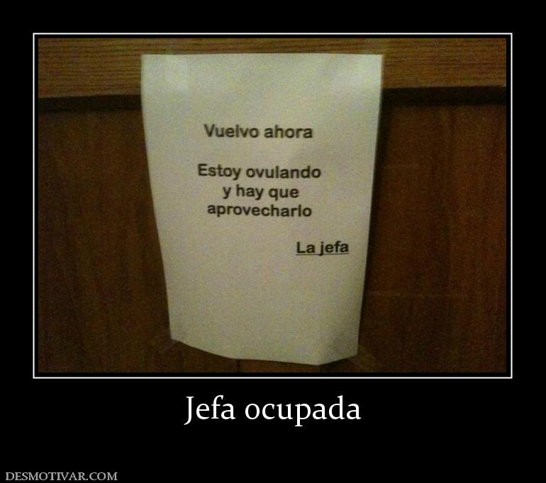 Jefa ocupada