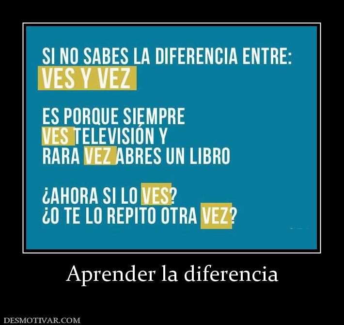 Aprender la diferencia