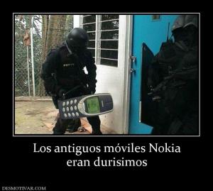 Los antiguos móviles Nokia eran durisimos