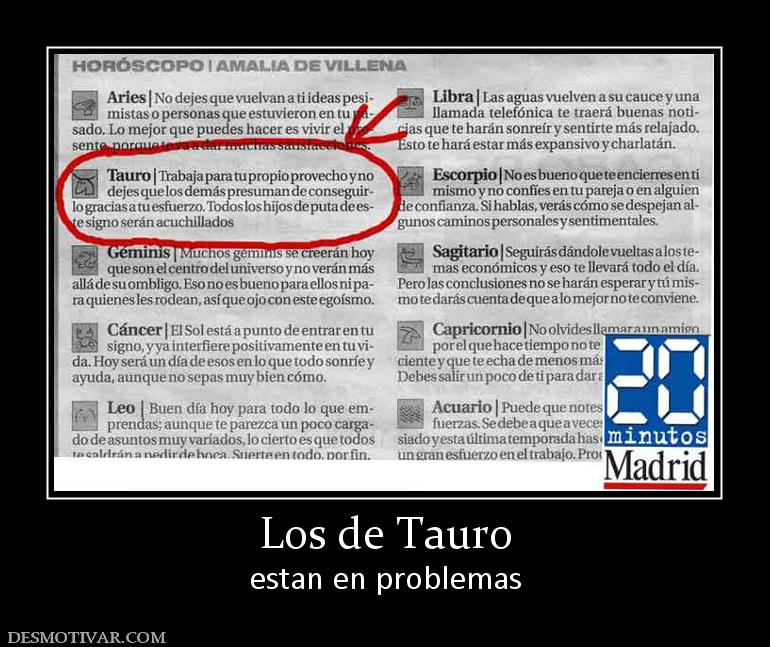 Los de Tauro estan en problemas