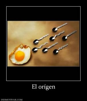 El orígen