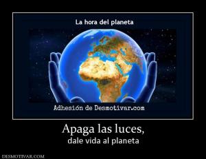 Apaga las luces, dale vida al planeta