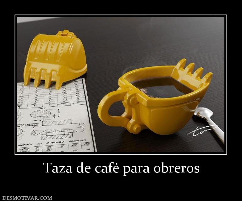 Taza de café para obreros