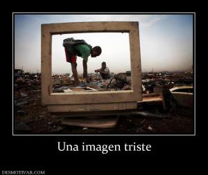 Una imagen triste