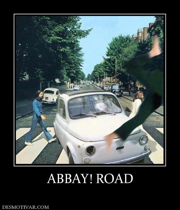 ABBAY! ROAD