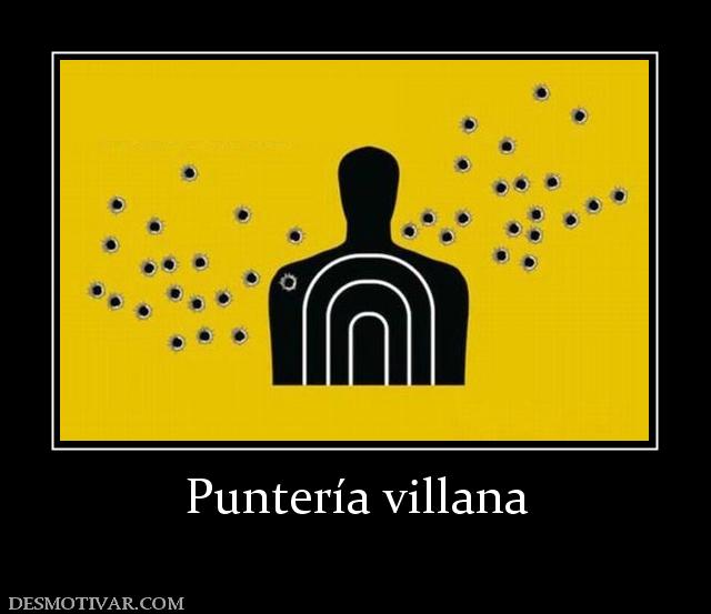 Puntería villana