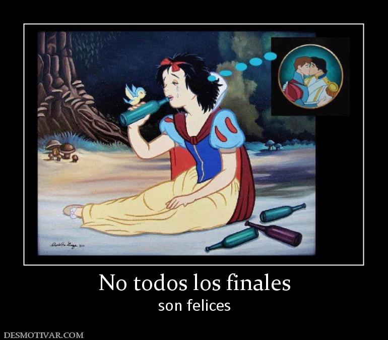 No todos los finales son felices