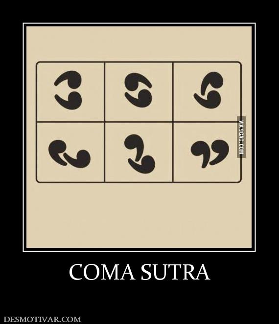 COMA SUTRA