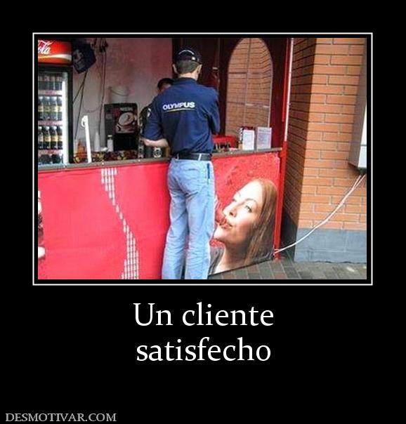 Un cliente satisfecho