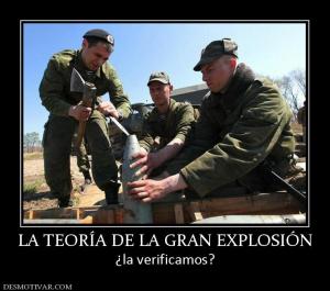 LA TEORÍA DE LA GRAN EXPLOSIÓN ¿la verificamos?