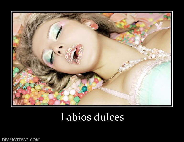 Labios dulces