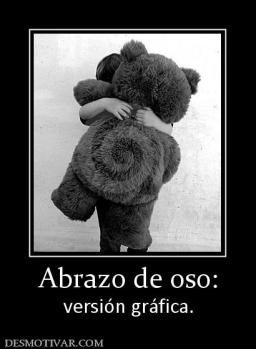 Abrazo de oso: versión gráfica.