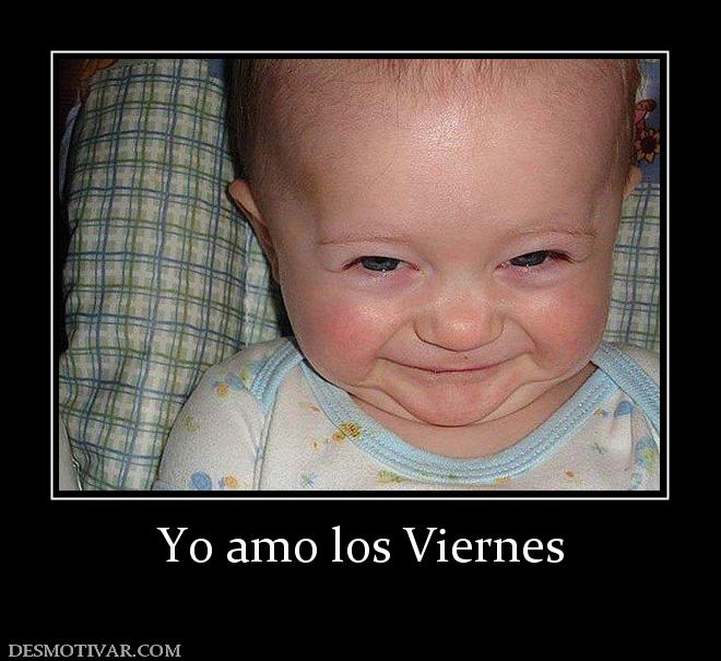 Yo amo los Viernes