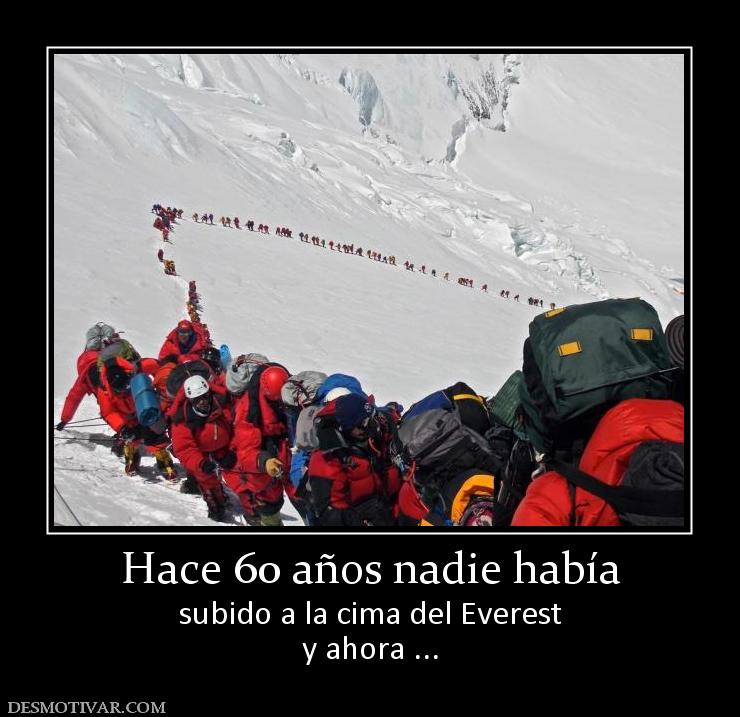 Hace 60 años nadie había subido a la cima del Everest y ahora ...