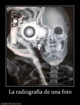 La radiografía de una foto