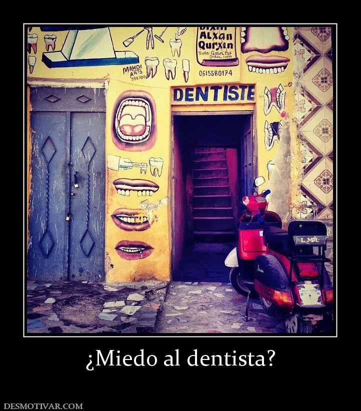 ¿Miedo al dentista?