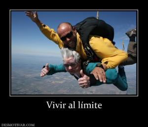 Vivir al límite