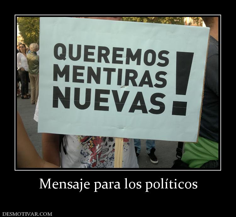 Mensaje para los políticos