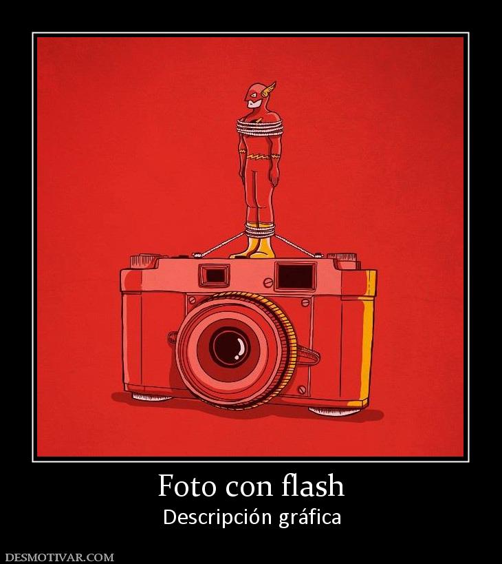 Foto con flash Descripción gráfica