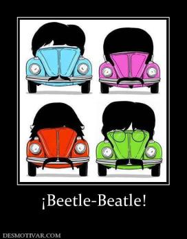 ¡Beetle-Beatle!