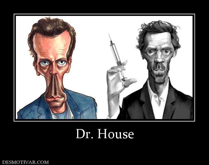 Dr. House