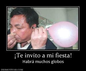 ¡Te invito a mi fiesta! Habrá muchos globos