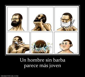 Un hombre sin barba parece más joven