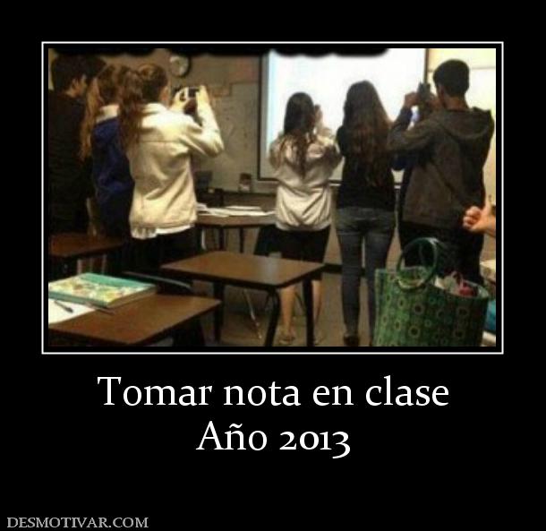 Tomar nota en clase Año 2013