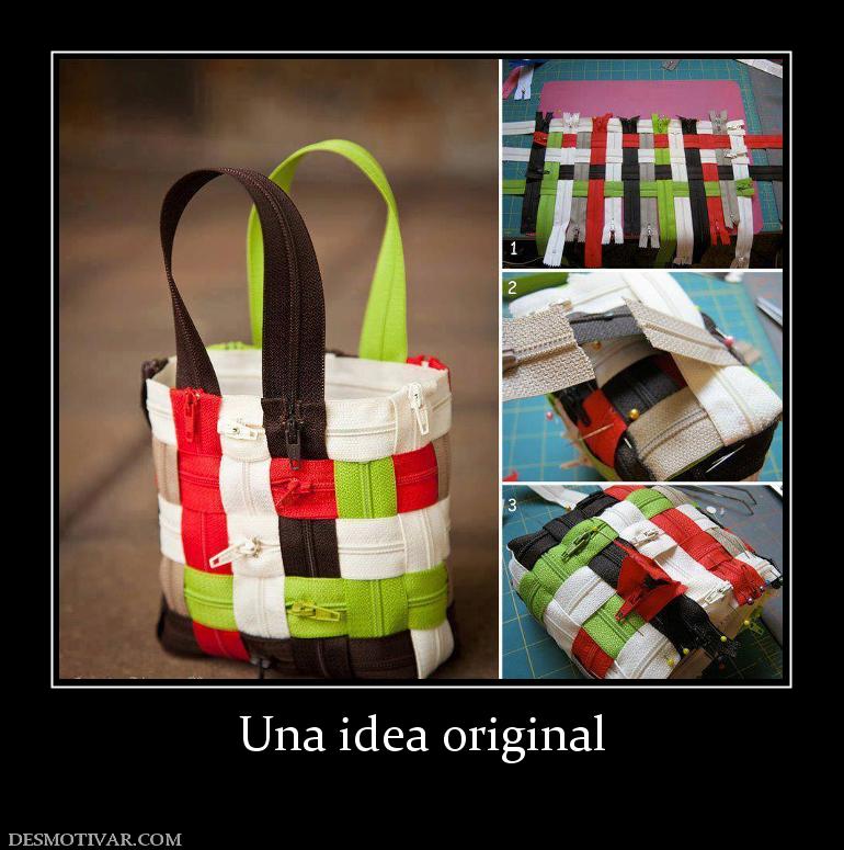 Una idea original