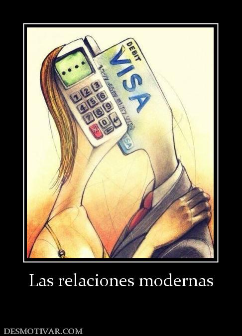 Las relaciones modernas