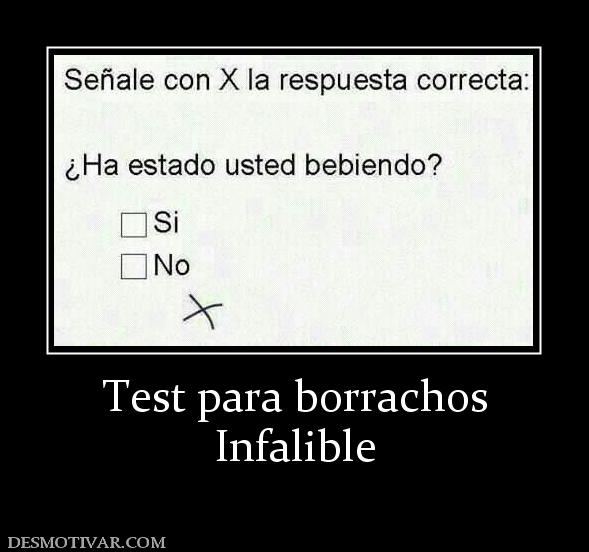 Test para borrachos Infalible