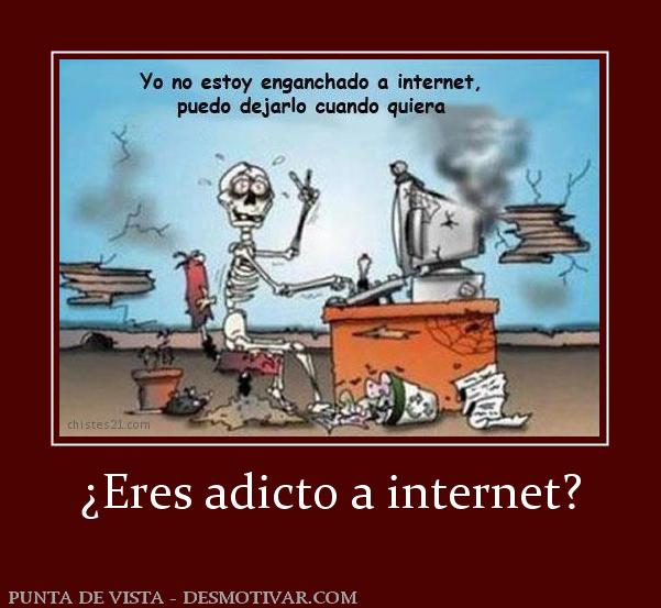 ¿Eres adicto a internet?