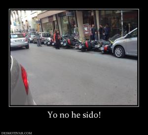 Yo no he sido!