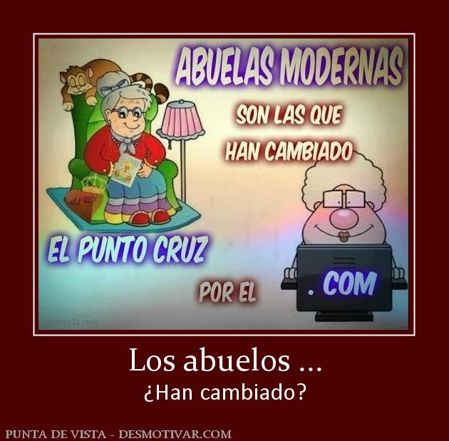 Los abuelos ... ¿Han cambiado?