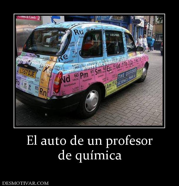 El auto de un profesor de química