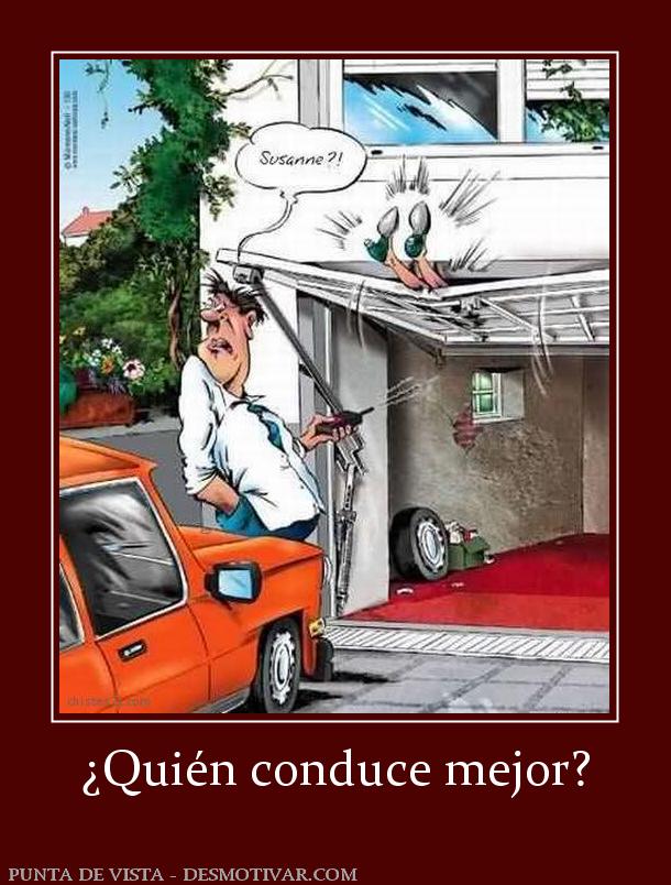 ¿Quién conduce mejor?