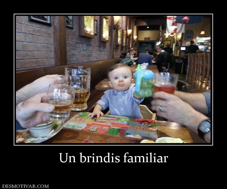 Un brindis familiar