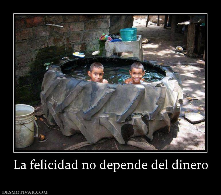 La felicidad no depende del dinero